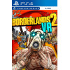 Borderlands 2 [VR] PS4